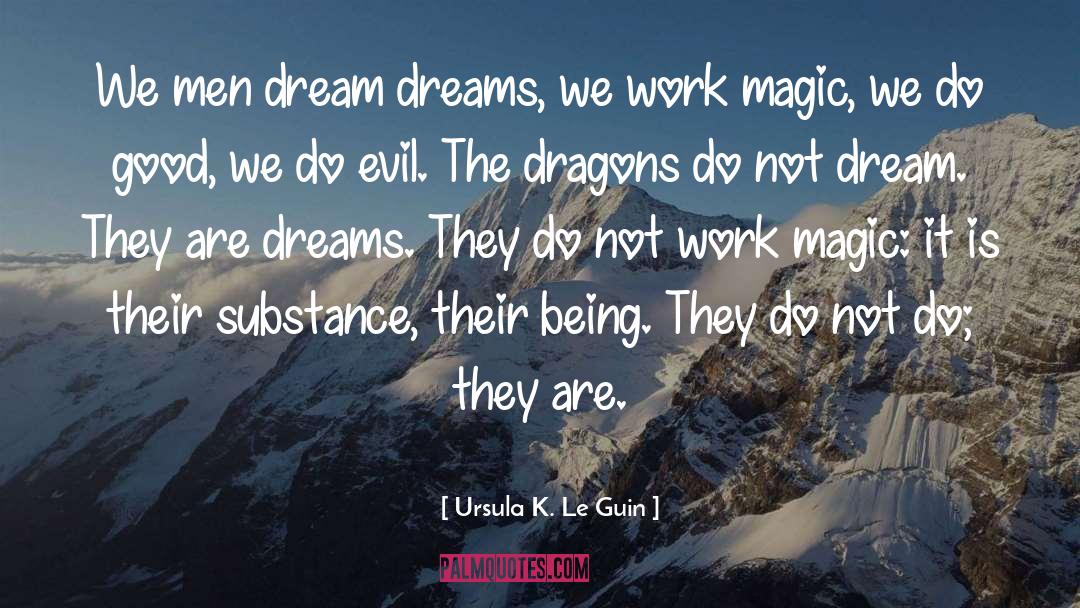 Relume Dreams quotes by Ursula K. Le Guin
