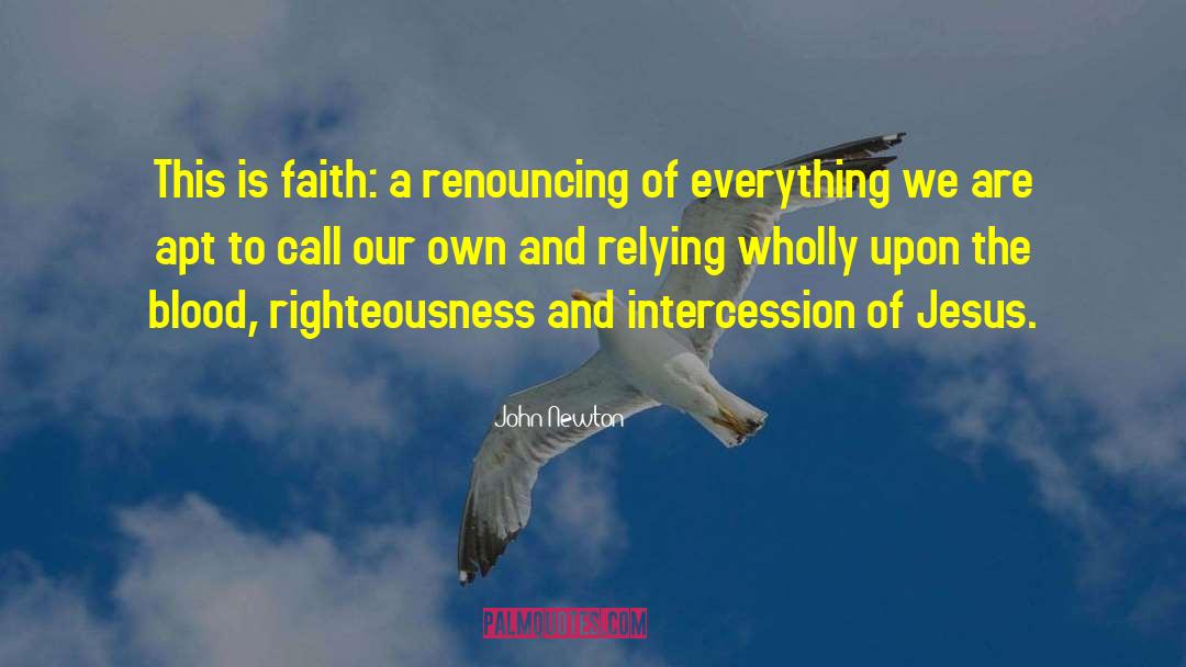 Relying quotes by John Newton