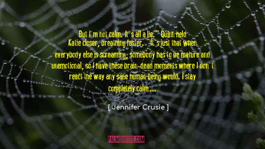 Remaining Calm quotes by Jennifer Crusie