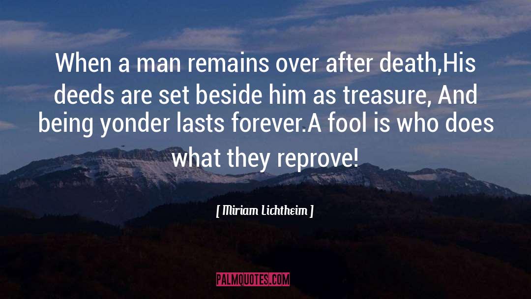 Remains quotes by Miriam Lichtheim