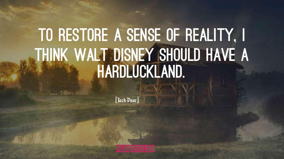 Remakes Of Disney quotes by Jack Paar