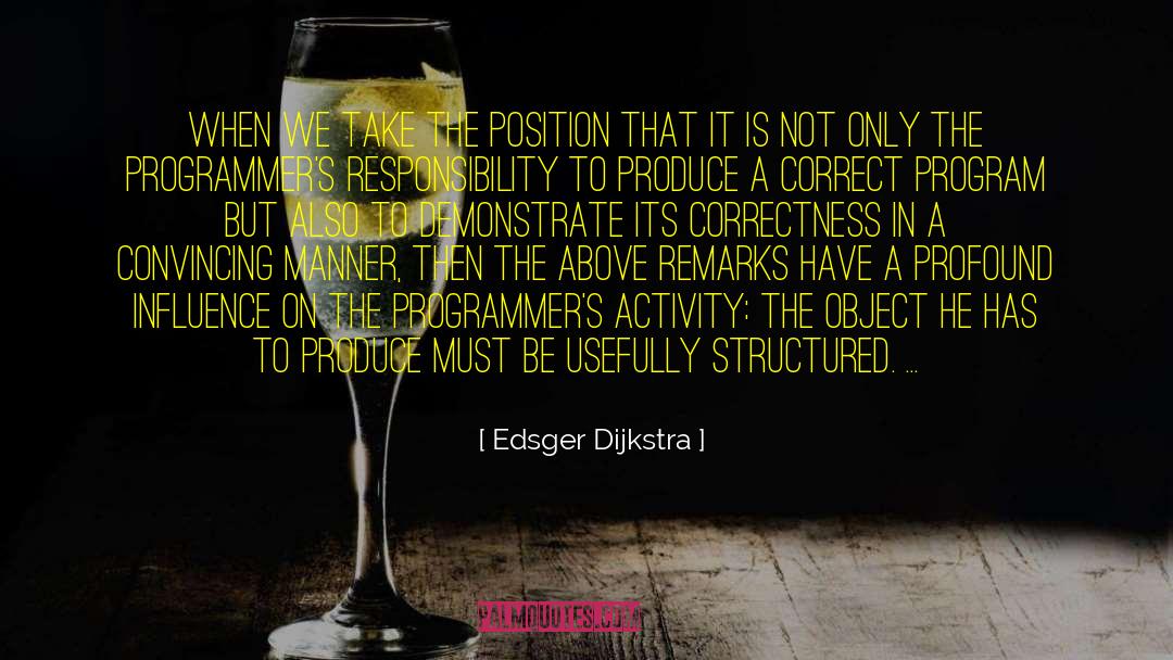 Remarks quotes by Edsger Dijkstra