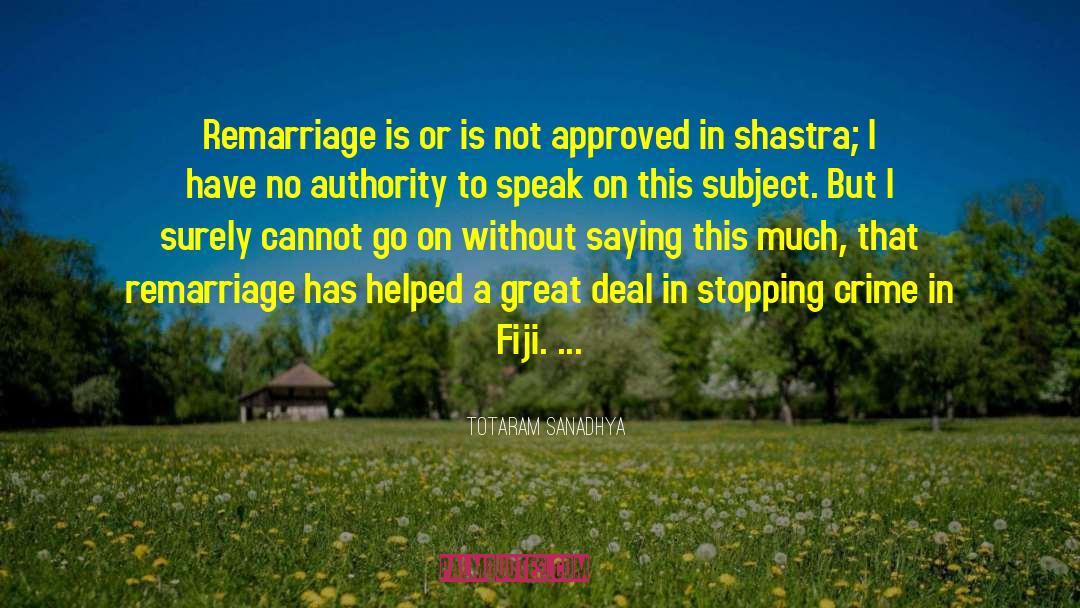 Remarriage quotes by Totaram Sanadhya