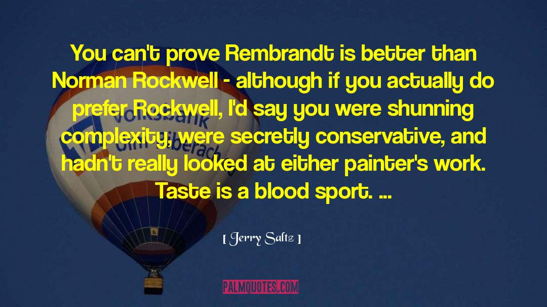 Rembrandt quotes by Jerry Saltz