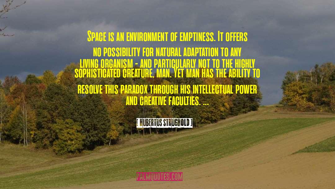 Remedial Space quotes by Hubertus Strughold