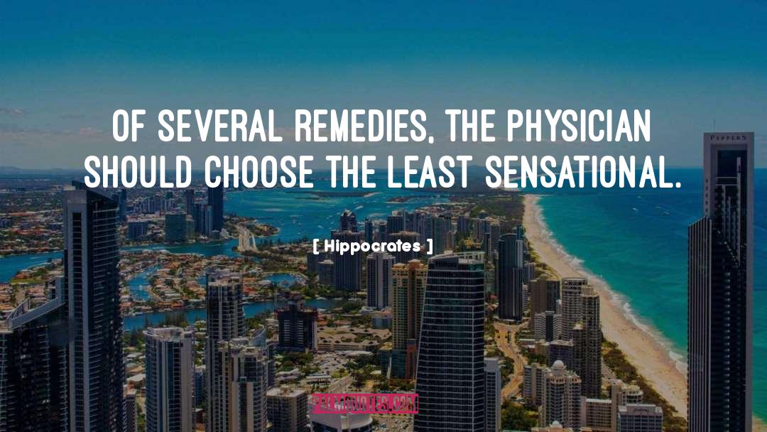 Remedy quotes by Hippocrates
