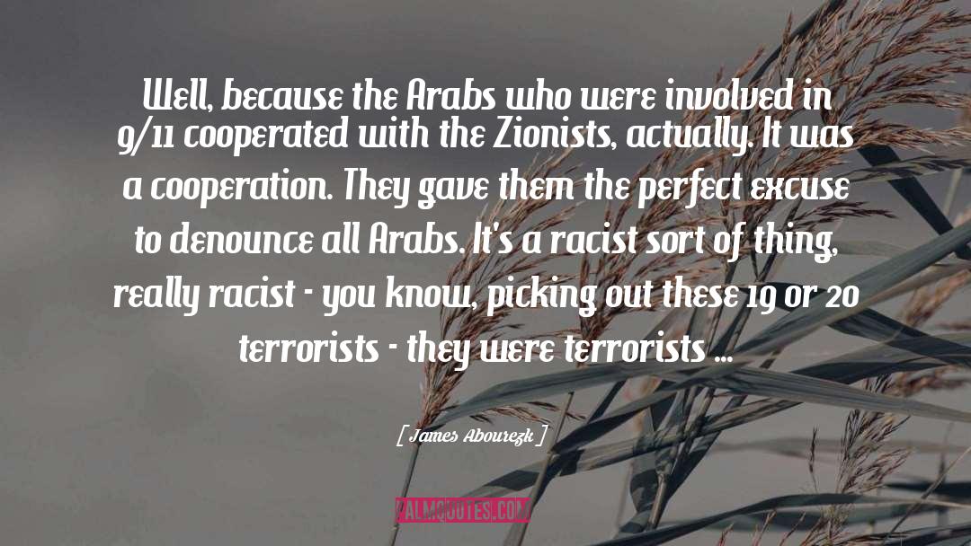 Remember 9 11 quotes by James Abourezk