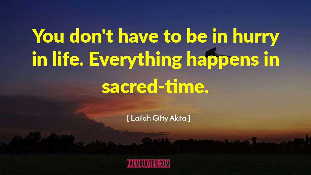 Remember Everything Happens quotes by Lailah Gifty Akita