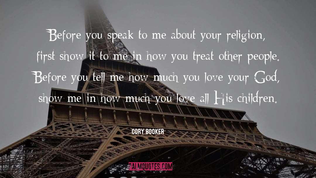 Remember Me Love quotes by Cory Booker