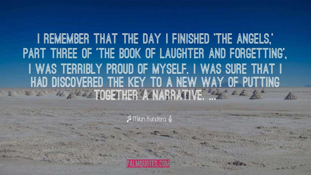 Remember Remember quotes by Milan Kundera