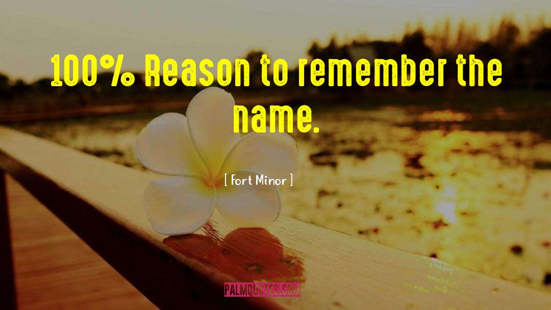 Remember The Name quotes by Fort Minor