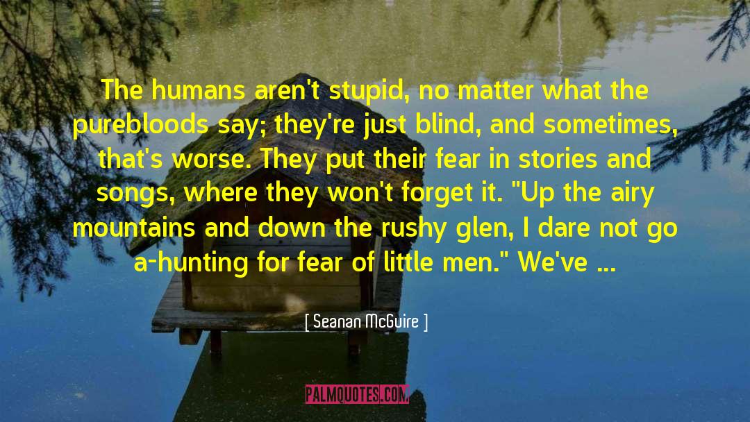 Remember The Old Times quotes by Seanan McGuire