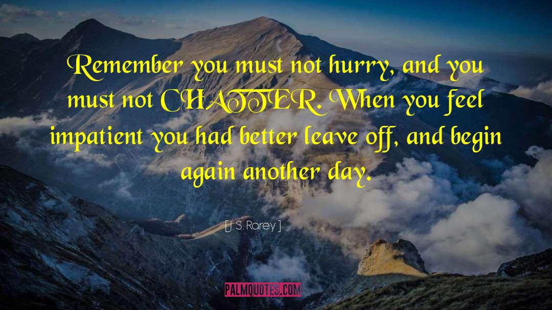 Remember You quotes by J. S. Rarey