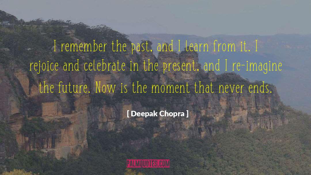 Remembering Her quotes by Deepak Chopra