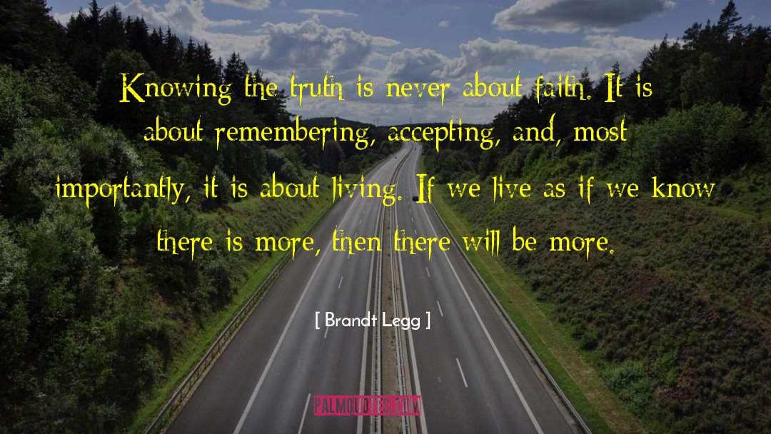 Remembering Her quotes by Brandt Legg