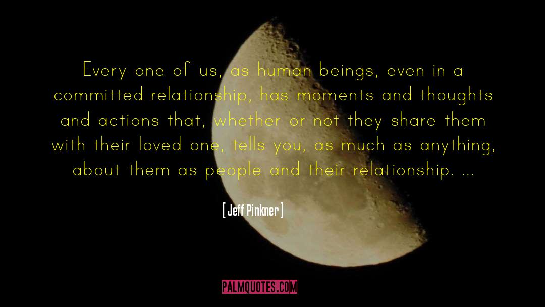 Remembering Loved Ones quotes by Jeff Pinkner