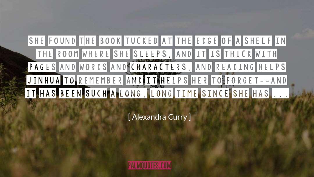 Remembering quotes by Alexandra Curry