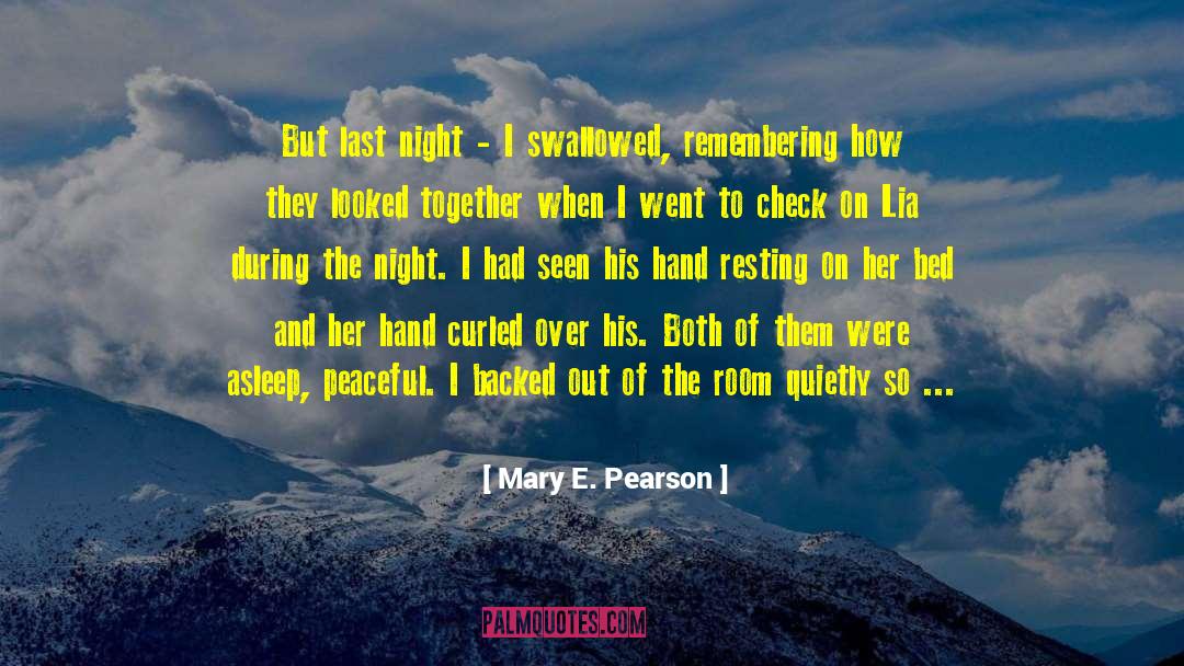 Remembering The Unkiss quotes by Mary E. Pearson