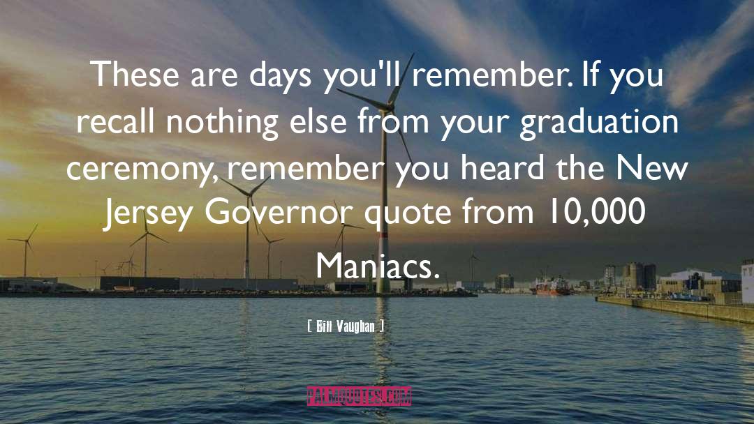Remembers You quotes by Bill Vaughan