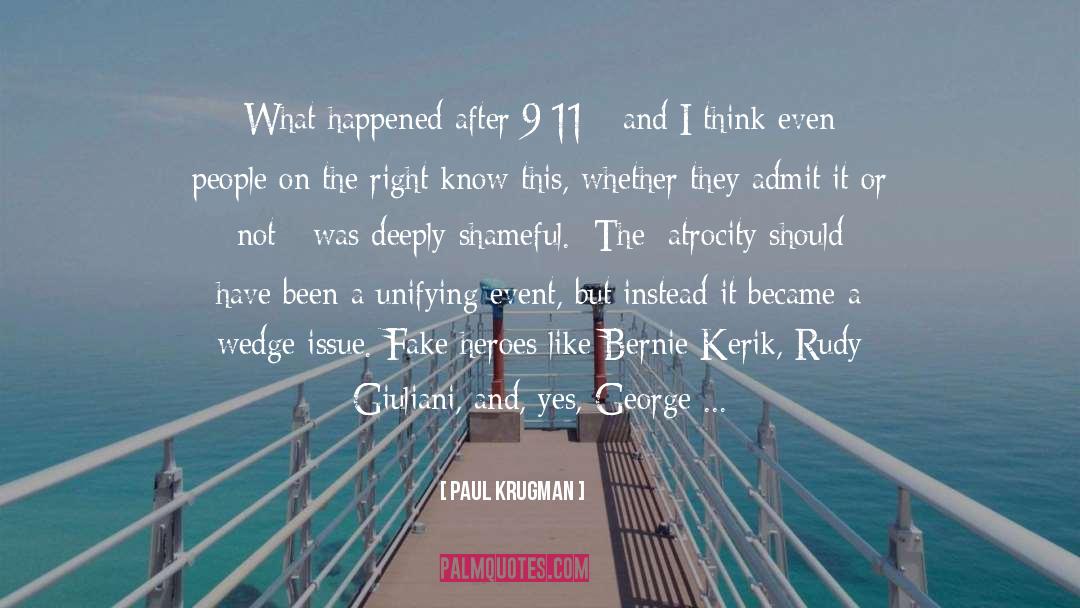 Remembrance For 9 11 quotes by Paul Krugman