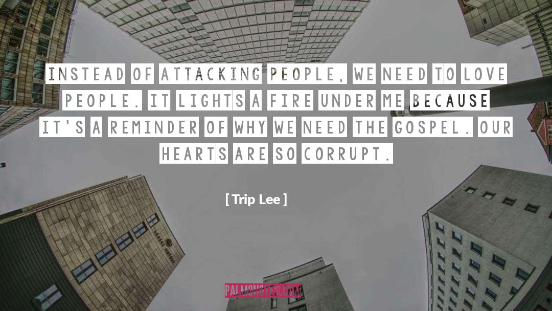 Reminder Reminder Life quotes by Trip Lee