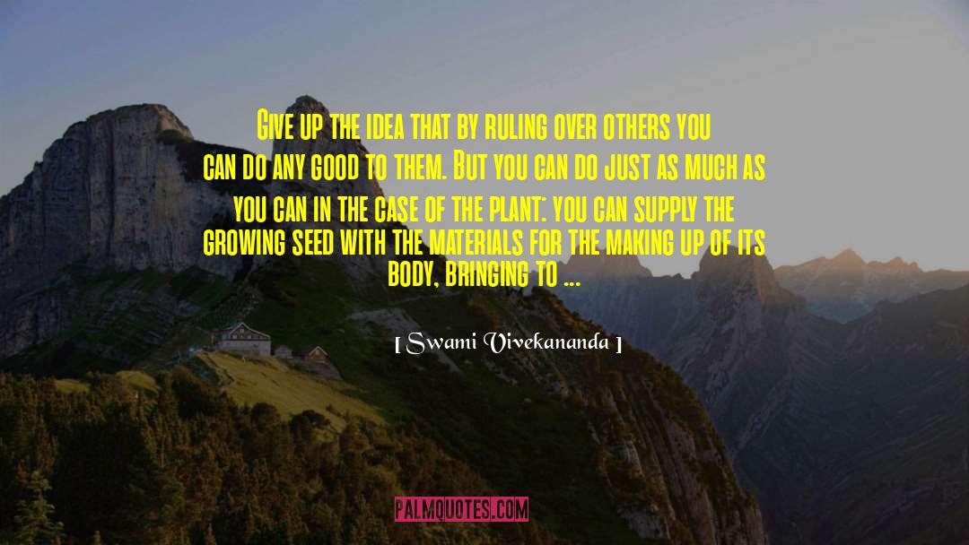 Reminder To Grow quotes by Swami Vivekananda