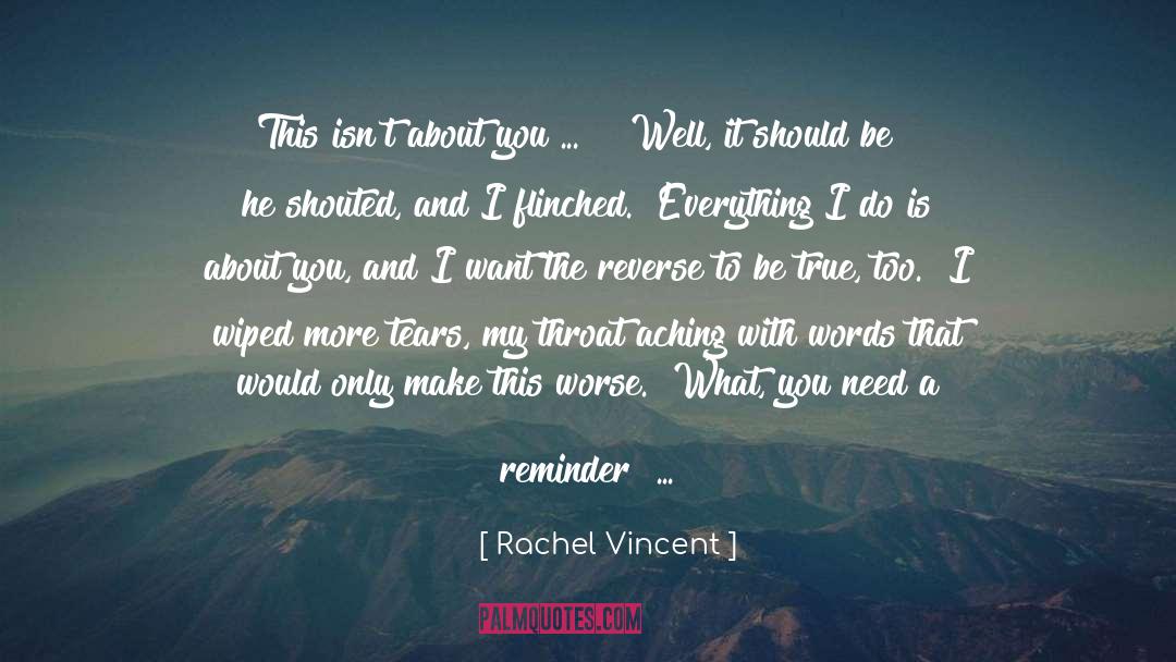Reminders quotes by Rachel Vincent