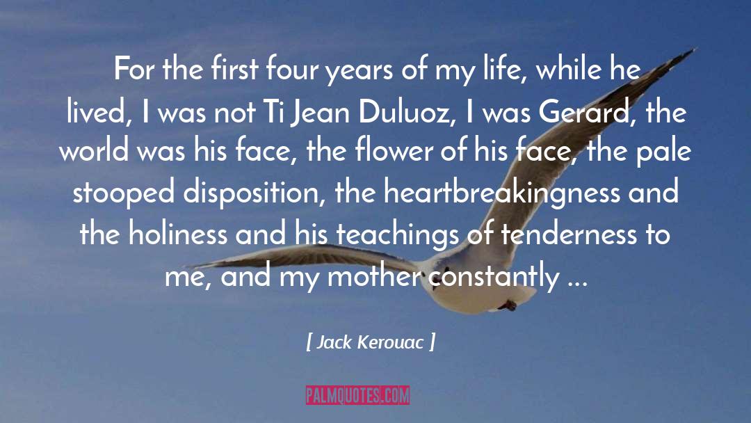 Reminding Yourself quotes by Jack Kerouac