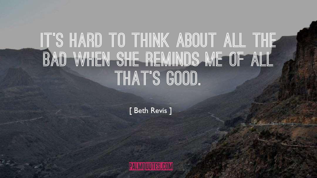 Reminds quotes by Beth Revis