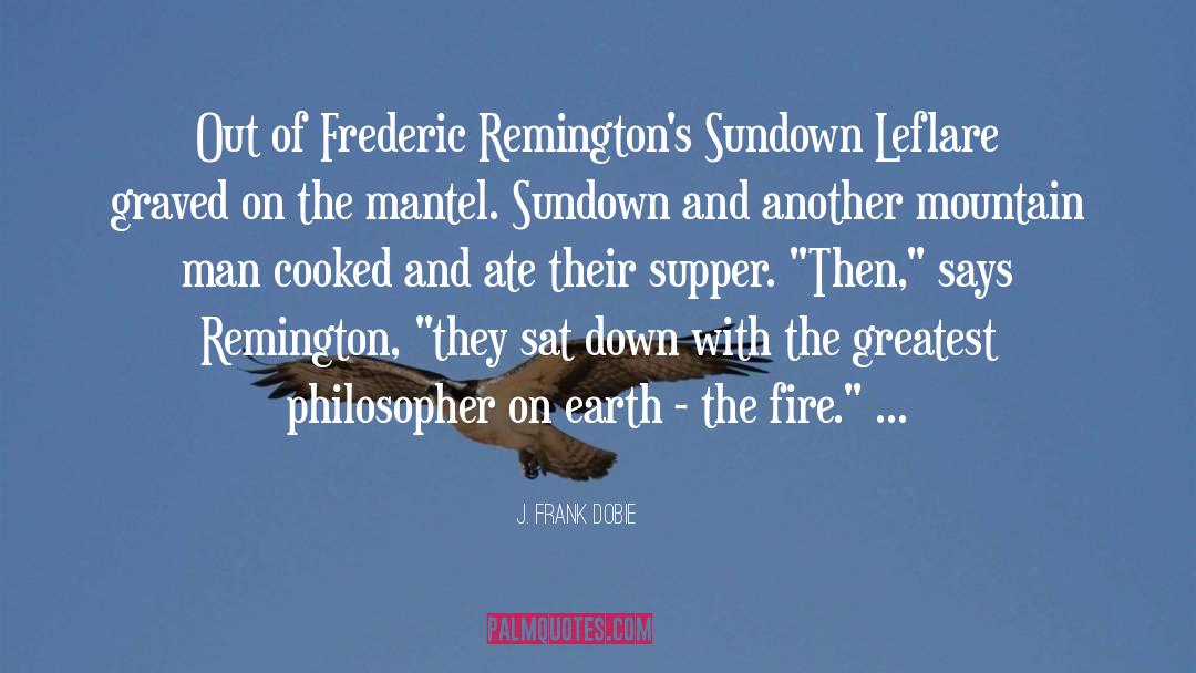 Remington quotes by J. Frank Dobie