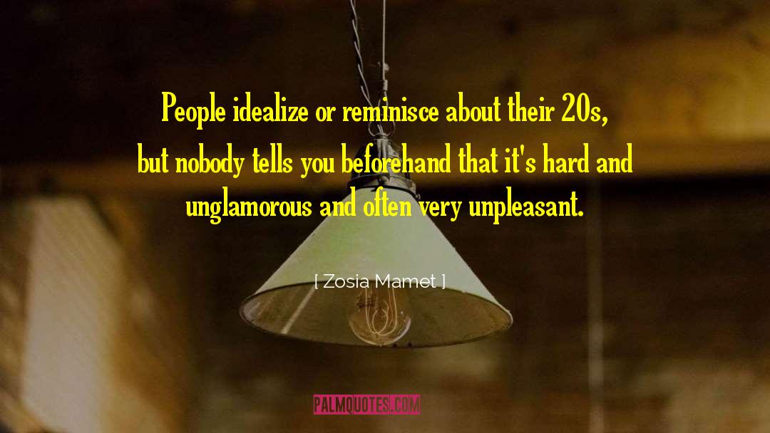 Reminisce quotes by Zosia Mamet
