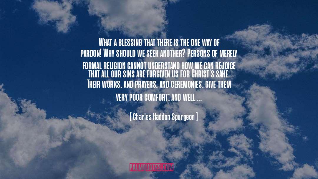 Remission quotes by Charles Haddon Spurgeon