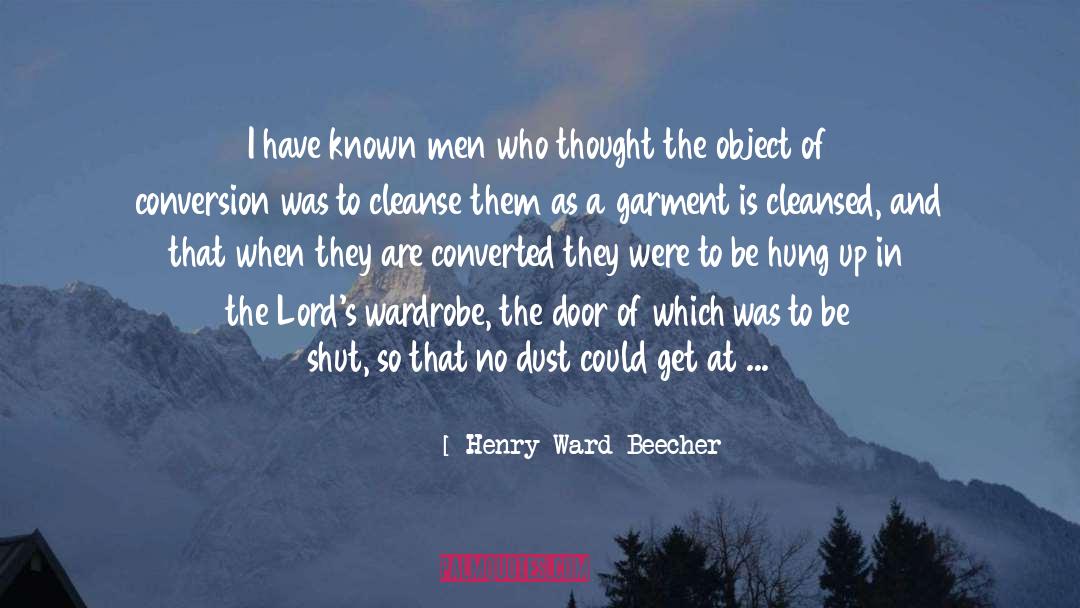 Remixable Wardrobe quotes by Henry Ward Beecher