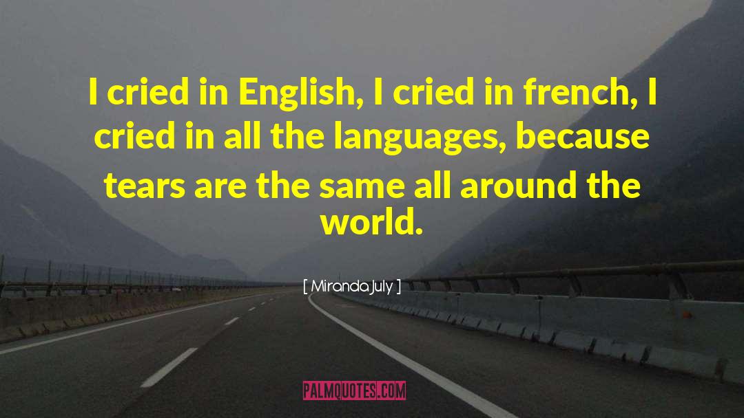 Remontarse In English quotes by Miranda July