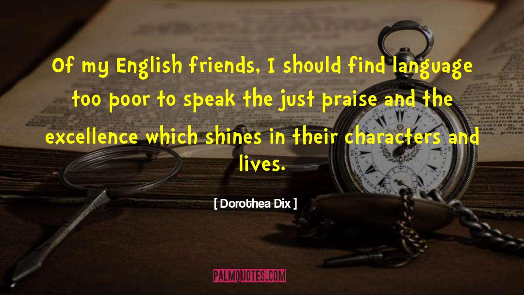 Remontarse In English quotes by Dorothea Dix