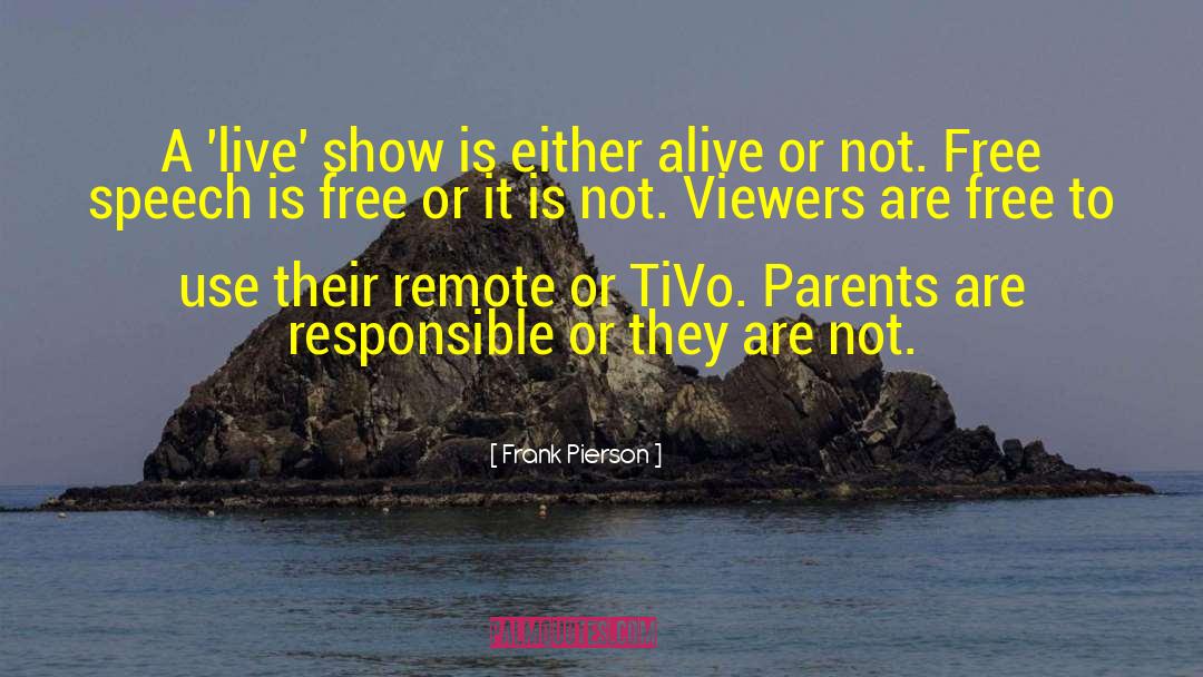 Remote Beaches quotes by Frank Pierson