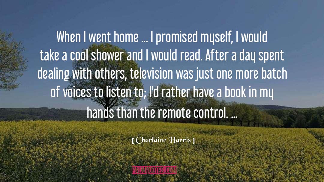 Remote Control quotes by Charlaine Harris