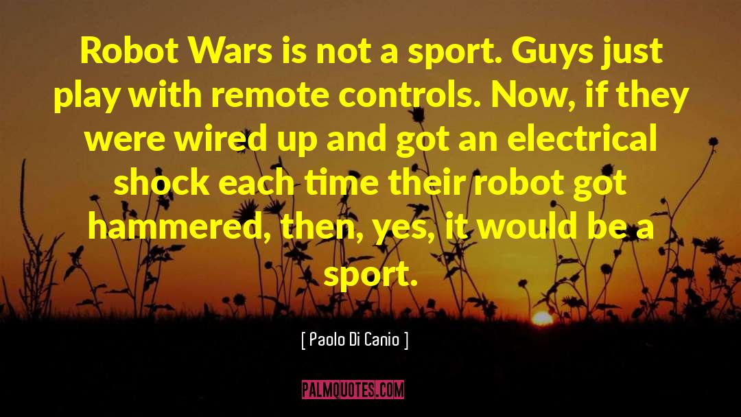 Remote Control quotes by Paolo Di Canio