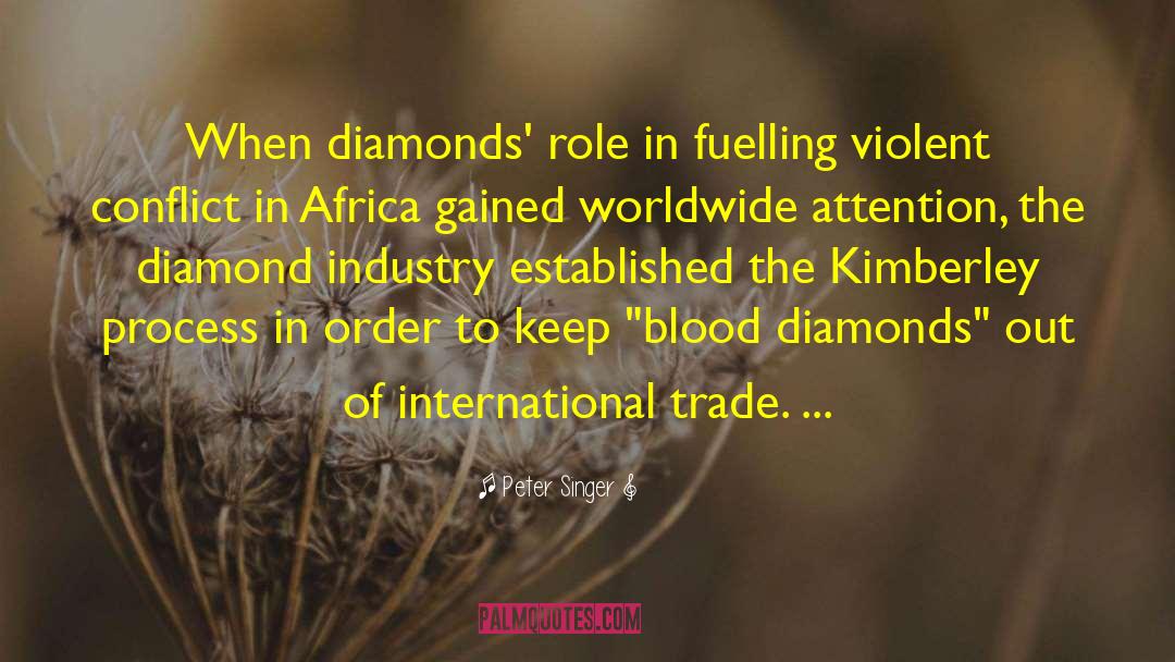 Remounted Family Diamonds quotes by Peter Singer