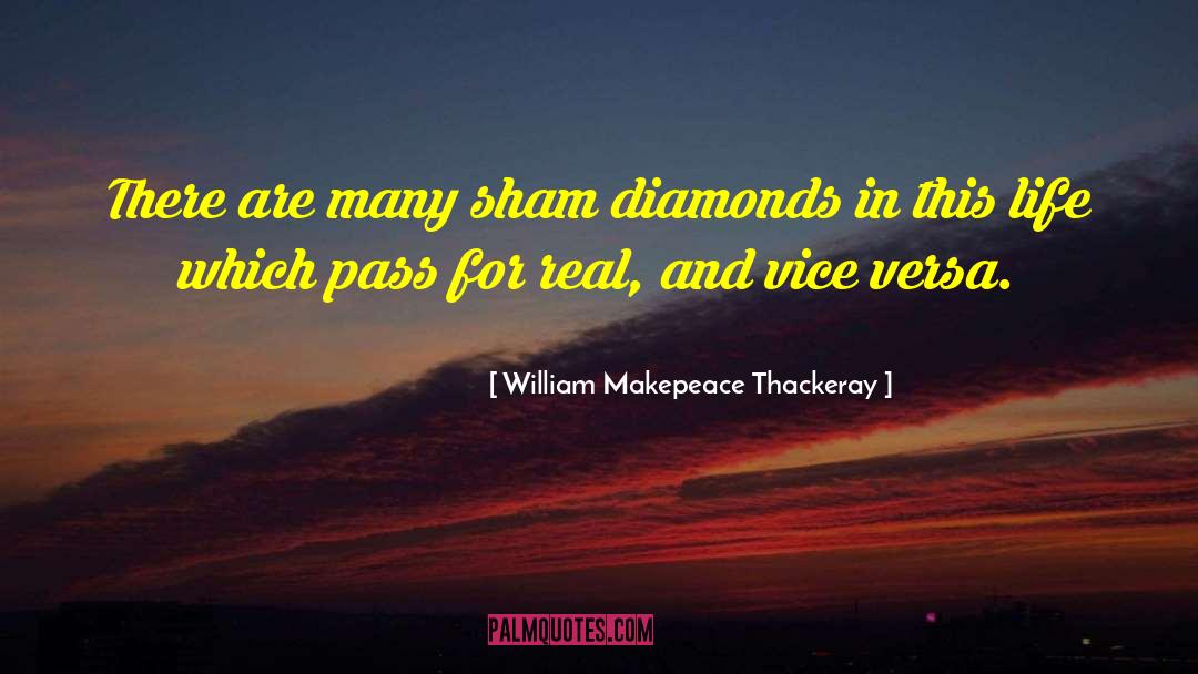 Remounted Family Diamonds quotes by William Makepeace Thackeray
