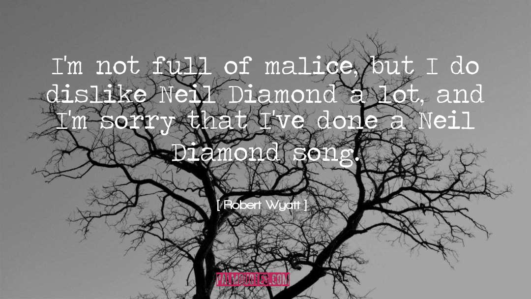 Remounting Diamond quotes by Robert Wyatt