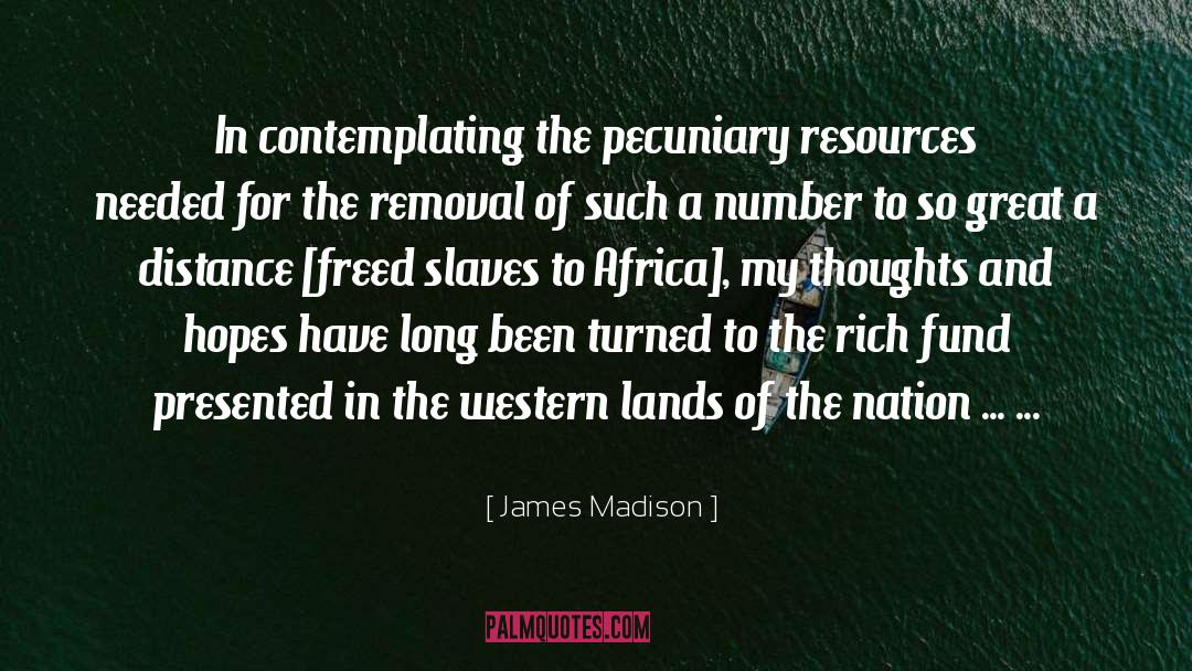 Removal quotes by James Madison