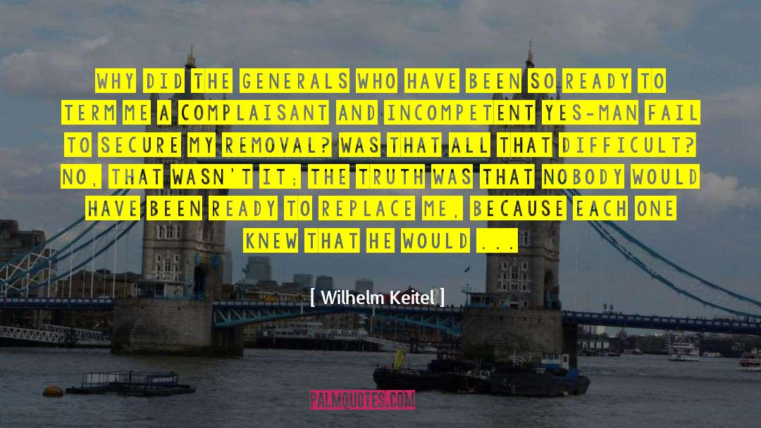 Removal quotes by Wilhelm Keitel
