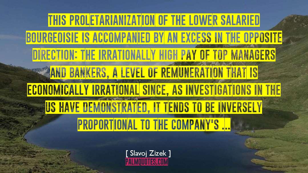 Remuneration quotes by Slavoj Zizek