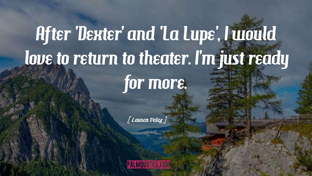 Remy And Dexter Meet quotes by Lauren Velez