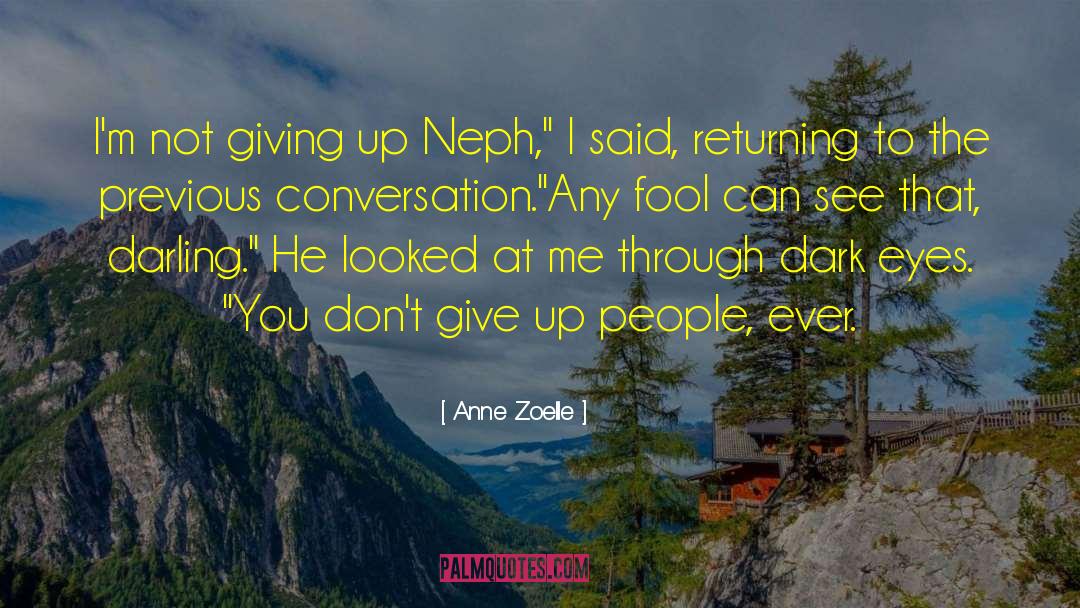 Ren Crown quotes by Anne Zoelle