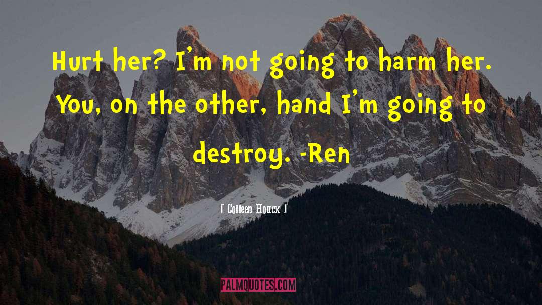 Ren Laroche quotes by Colleen Houck