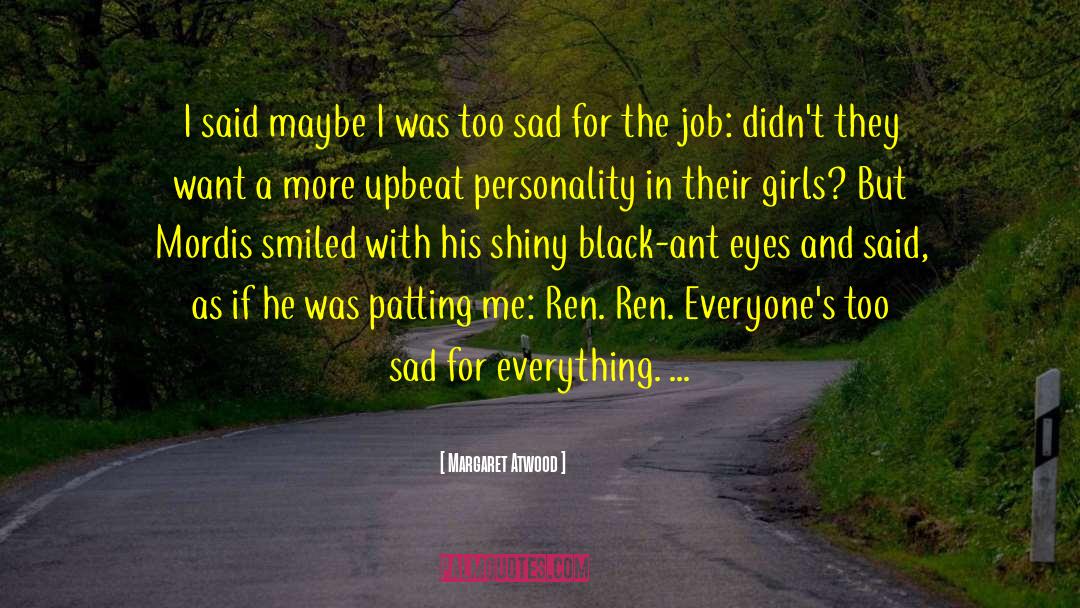 Ren quotes by Margaret Atwood