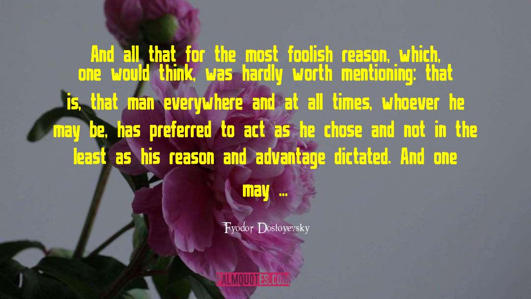Renaissance Man quotes by Fyodor Dostoyevsky