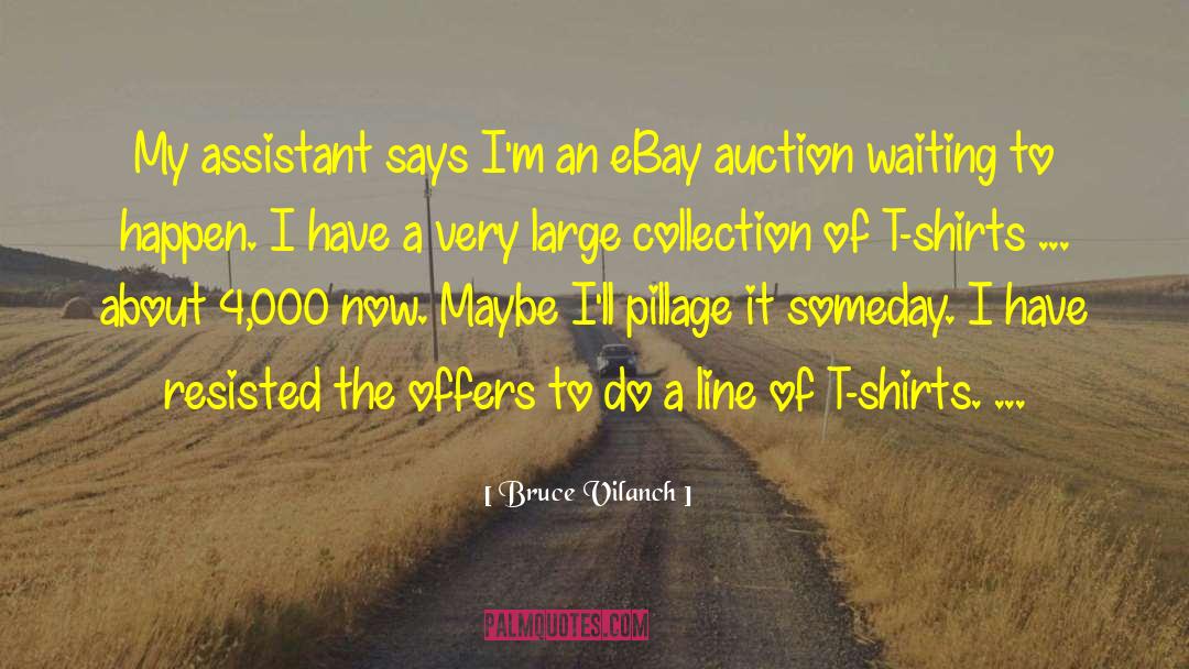 Rencken Auction quotes by Bruce Vilanch